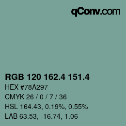 カラーコード: RGB 120 162.4 151.4 | qconv.com