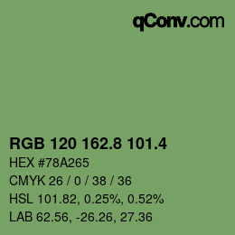 カラーコード: RGB 120 162.8 101.4 | qconv.com