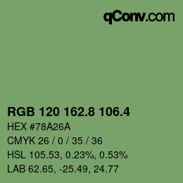 カラーコード: RGB 120 162.8 106.4 | qconv.com