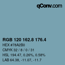 カラーコード: RGB 120 162.8 176.4 | qconv.com