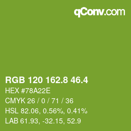 カラーコード: RGB 120 162.8 46.4 | qconv.com