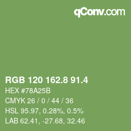 カラーコード: RGB 120 162.8 91.4 | qconv.com