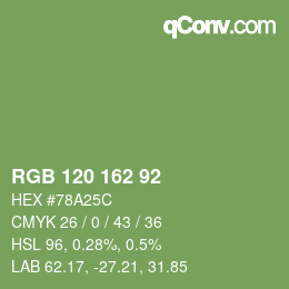 カラーコード: RGB 120 162 92 | qconv.com