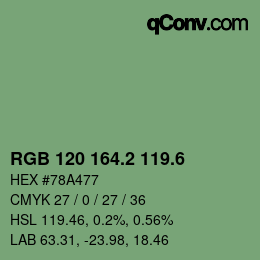 カラーコード: RGB 120 164.2 119.6 | qconv.com