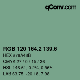 カラーコード: RGB 120 164.2 139.6 | qconv.com