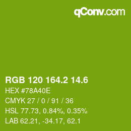カラーコード: RGB 120 164.2 14.6 | qconv.com