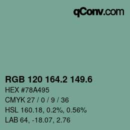 カラーコード: RGB 120 164.2 149.6 | qconv.com