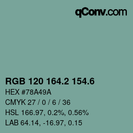 カラーコード: RGB 120 164.2 154.6 | qconv.com