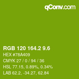 カラーコード: RGB 120 164.2 9.6 | qconv.com