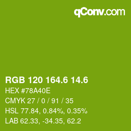 カラーコード: RGB 120 164.6 14.6 | qconv.com