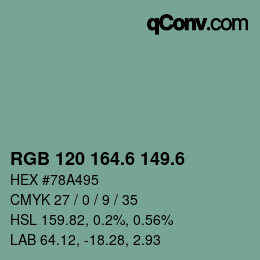カラーコード: RGB 120 164.6 149.6 | qconv.com