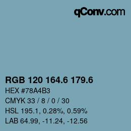 カラーコード: RGB 120 164.6 179.6 | qconv.com