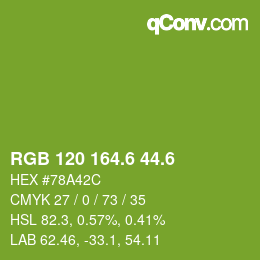 カラーコード: RGB 120 164.6 44.6 | qconv.com