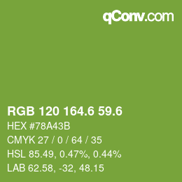 カラーコード: RGB 120 164.6 59.6 | qconv.com