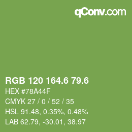 カラーコード: RGB 120 164.6 79.6 | qconv.com