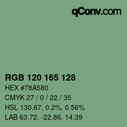 カラーコード: RGB 120 165 128 | qconv.com