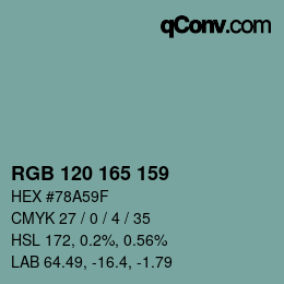 カラーコード: RGB 120 165 159 | qconv.com