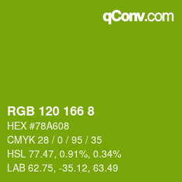 颜色代码: RGB 120 166 8 | qconv.com