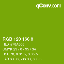 Color code: RGB 120 168 8 | qconv.com