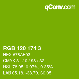 Color code: RGB 120 174 3 | qconv.com