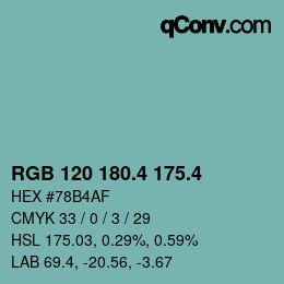 カラーコード: RGB 120 180.4 175.4 | qconv.com