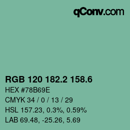 カラーコード: RGB 120 182.2 158.6 | qconv.com