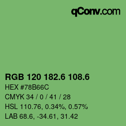カラーコード: RGB 120 182.6 108.6 | qconv.com