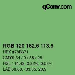 カラーコード: RGB 120 182.6 113.6 | qconv.com