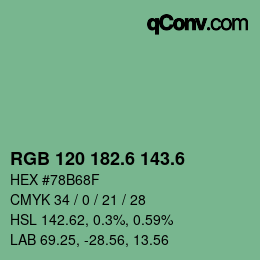 カラーコード: RGB 120 182.6 143.6 | qconv.com