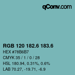 カラーコード: RGB 120 182.6 183.6 | qconv.com