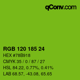 カラーコード: RGB 120 185 24 | qconv.com