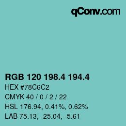 カラーコード: RGB 120 198.4 194.4 | qconv.com
