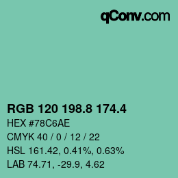 カラーコード: RGB 120 198.8 174.4 | qconv.com