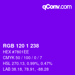 カラーコード: RGB 120 1 238 | qconv.com