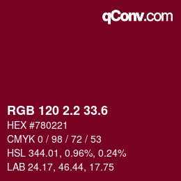 カラーコード: RGB 120 2.2 33.6 | qconv.com