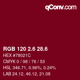 カラーコード: RGB 120 2.6 28.6 | qconv.com
