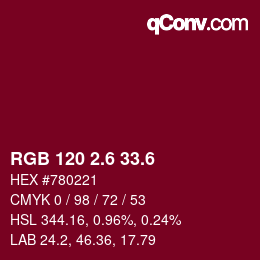 カラーコード: RGB 120 2.6 33.6 | qconv.com
