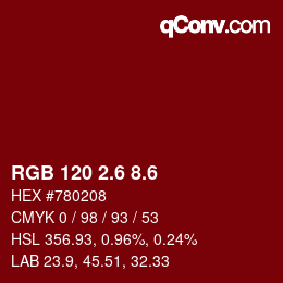 カラーコード: RGB 120 2.6 8.6 | qconv.com