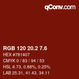 カラーコード: RGB 120 20.2 7.6 | qconv.com