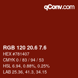カラーコード: RGB 120 20.6 7.6 | qconv.com