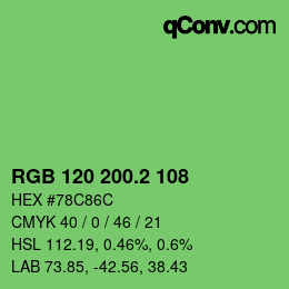 カラーコード: RGB 120 200.2 108 | qconv.com