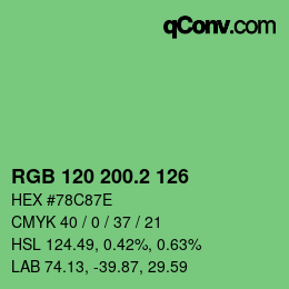 カラーコード: RGB 120 200.2 126 | qconv.com