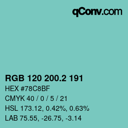 カラーコード: RGB 120 200.2 191 | qconv.com