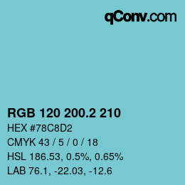 カラーコード: RGB 120 200.2 210 | qconv.com