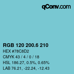 カラーコード: RGB 120 200.6 210 | qconv.com