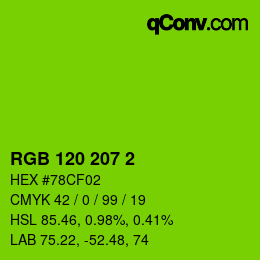 Color code: RGB 120 207 2 | qconv.com