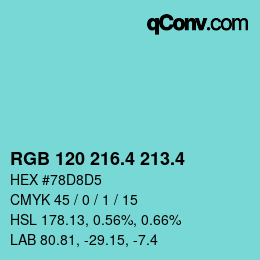 カラーコード: RGB 120 216.4 213.4 | qconv.com