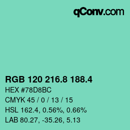 カラーコード: RGB 120 216.8 188.4 | qconv.com