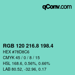 カラーコード: RGB 120 216.8 198.4 | qconv.com