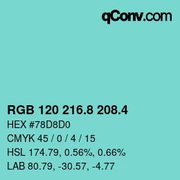 カラーコード: RGB 120 216.8 208.4 | qconv.com
